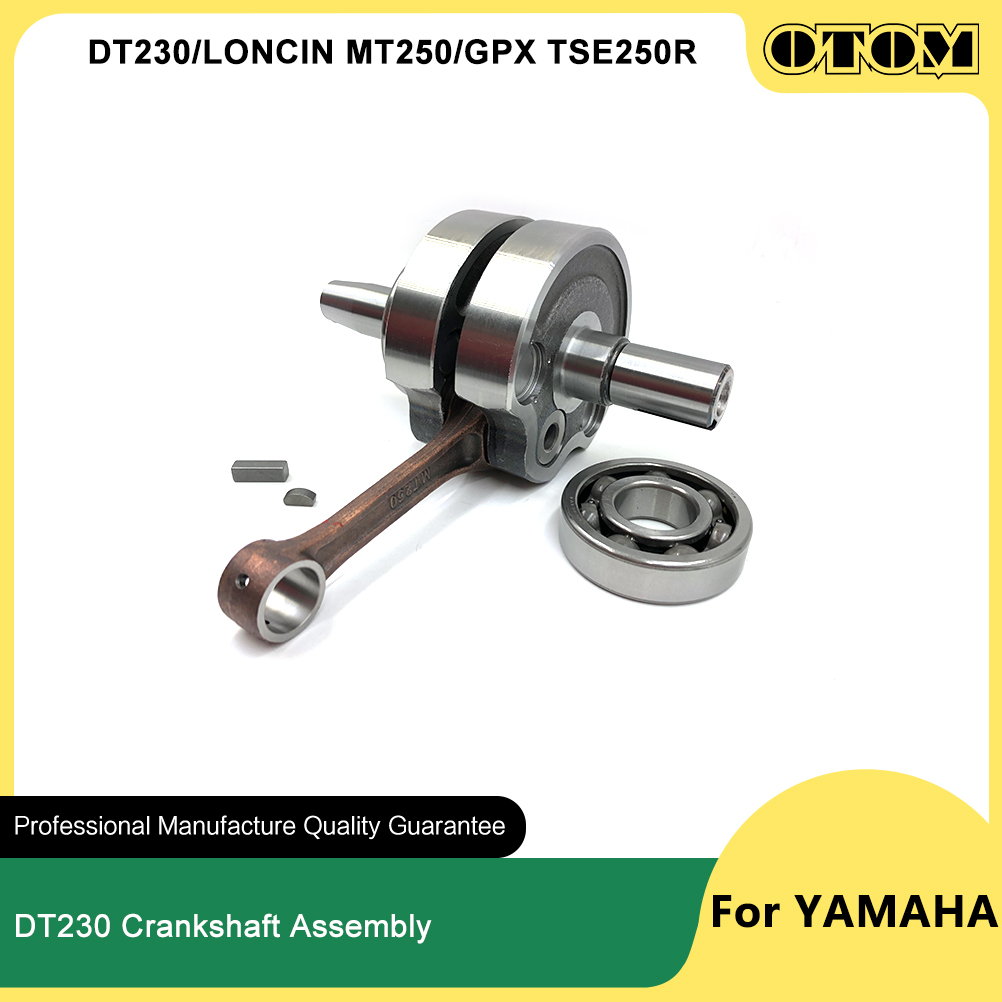 Model Kit Engine - OTOM DT230 MT250 รถจักรยานยนต์เพลาข้อเหวี่ยงก้านเชื่อมต่อสําหรับ YAMAHA LONCIN